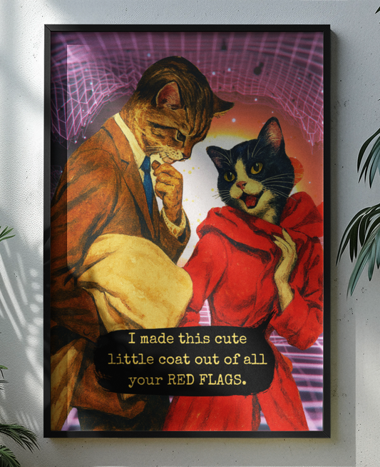 Red Flags Cat Poster · Framed Dark Humor Art Print