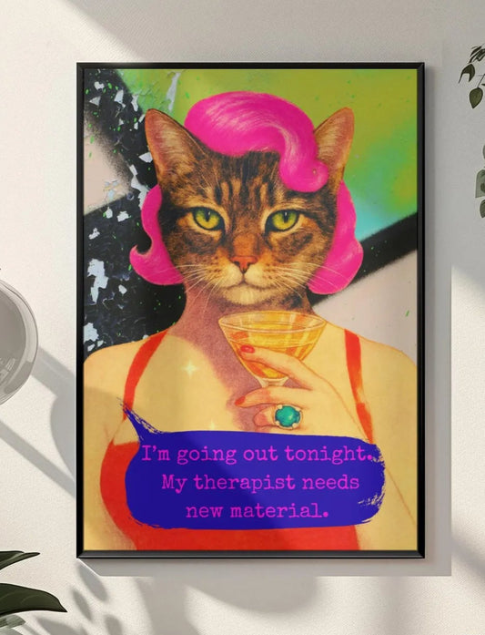 Framed Cat Poster Funny Quote Vintage Wall Art Therapist Humor