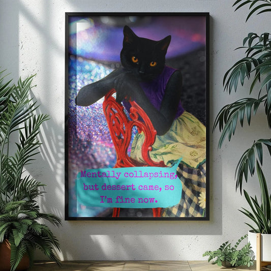 Framed Cat Poster Sarcastic Quote Vintage Wall Art Mental Humor