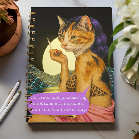 Notebook Spiral Sarcastic Cat Quote: I'M FINE. JUST PROCESSING EMOTIONS