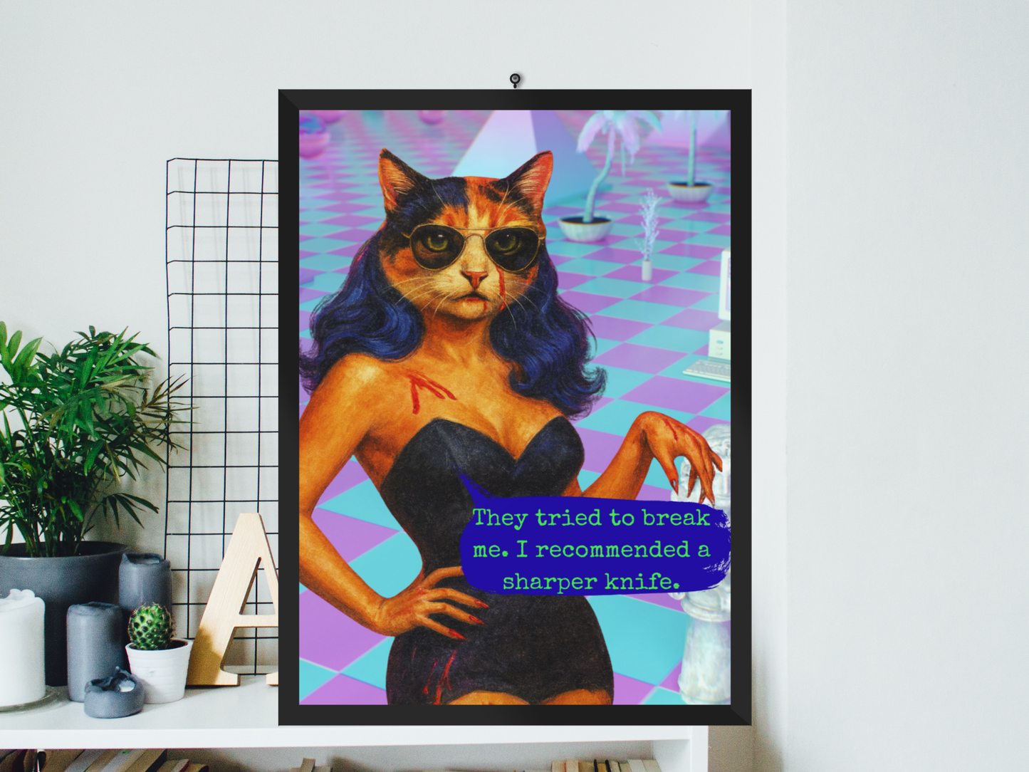 Feminist Cat Art Dark Humor Poster Sarcastic Vintage Framed