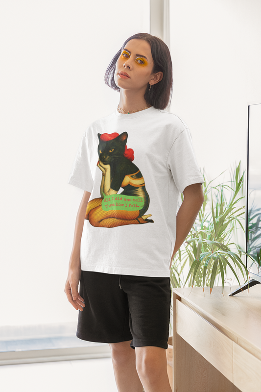 Sarcastic Oversized Shirt Emotional Quote Passive Aggressive