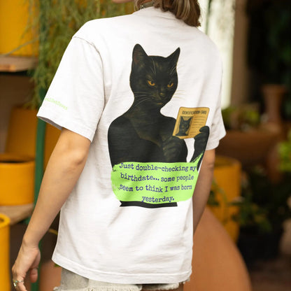 Oversized Tee Cat Quote: JUST DOUBLE-CHECKING MY BIRTHDATE