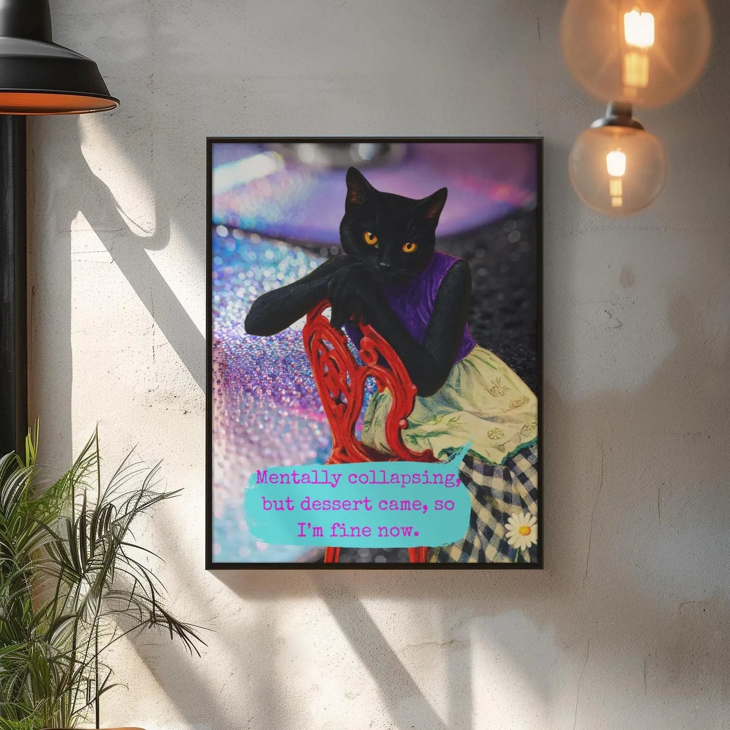 Framed Cat Poster Sarcastic Quote Vintage Wall Art Mental Humor