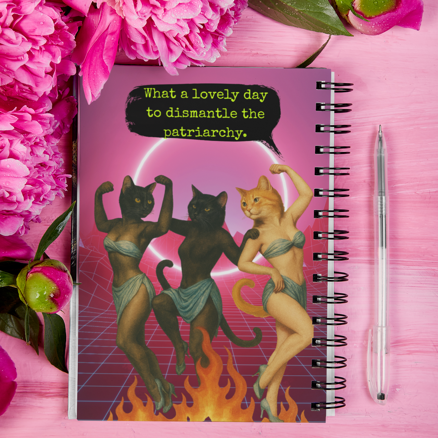 Notebook Spiral Sarcastic Cat Quote: What a Lovely Day to dismantle the Patriarchy