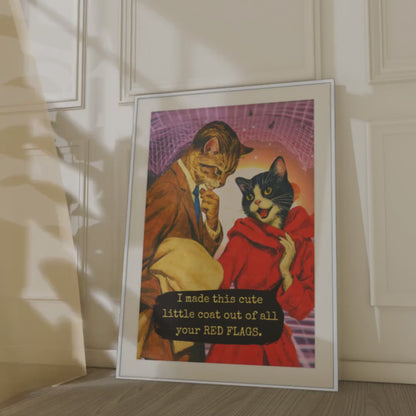 Red Flags Cat Poster · Framed Dark Humor Art Print